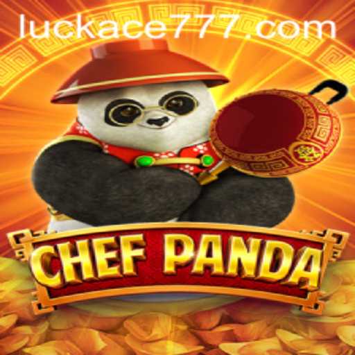 Dive into the Culinary Adventure of ChefPanda with LUCKACE